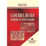 Cancerul de san. Forme clinice rare - Danut Vasile