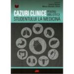 Cazuri clinice pentru biblioteca studentului la medicina - Camelia Diaconu