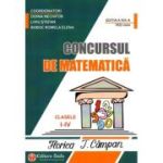 Concursul de matematica Florica T. Campan pentru clasele 1-4. Editia a 19-a - Doina Nechifor