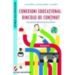 Conexiuni educationale dincolo de continut. O perspectiva aplicativa pentru profesori. Volumul 2 - Cristina Tripon