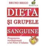 Dieta si grupele sanguine - Bruno Brigo