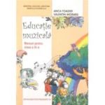 Educatie muzicala. Manual pentru clasa a 3-a - Anca Toader