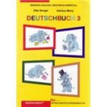 DEUTSCHBUCH 3 Manual de limba germana pentru clasa a 3-a. Liimba materna - Elke Dengel