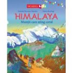 HIMALAYA. Muntii care ating cerul - Soledad Romero Marino, Maria Beorlegi