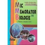 Mic memorator de Biologie clasele 9-10 - Aurelia N. Voicu