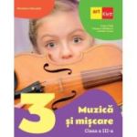 Muzica si miscare. Manual pentru clasa a 3-a - Tudor Pitila, Cleopatra Mihailescu