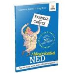 Neinfricatul Ned. Familia mea ciudata - Laurence Anholt