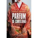 Parfum de curtezana - Sawako Ariyoshi