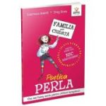 Poetica Perla. Familia mea ciudata - Laurence Anholt