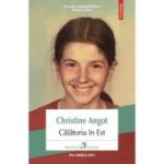 Calatoria in Est - Christine Angot