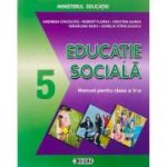 Educatie sociala, manual pentru clasa a 5-a - Andreea Ciocalteu