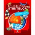 Enciclopedia stiintelor pentru copii