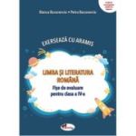 Exerseaza cu Aramis. Limba si literatura romana. Fise de evaluare pentru clasa a 4-a - Bianca Bucurenciu