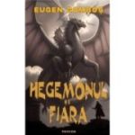 Hegemonul si Fiara - Eugen Gombos