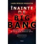 Inainte de Big Bang - Laura Mersini-Houghton