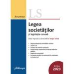 Legea societatilor si legislatie conexa. Actualizata 10 septembrie 2023 - Sergiu Golub