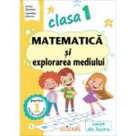 Matematica si explorarea mediului. Clasa 1. Partea 1 (E) - Arina Damian