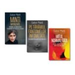 Pachet 3 titluri. Minti imprastiate. Pe taramul fantomelor infometate. Mitul Normalitatii - Gabor Mate