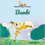 Volumul 50. Primele mele povesti. Bambi