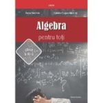 Algebra pentru toti. Clasa 11 - Petre Nachila