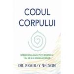 Codul corpului - Bradley Nelson