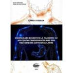 Complicatii digestive la pacientii cu afectiuni cardiovasculare sub tratamente anticoagulante - Ionela Cozlea