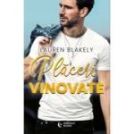 Placeri vinovate - Lauren Blakely