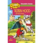 Robin Hood proscrisul - Alexandre Dumas