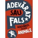 ADEVARAT SAU FALS? Adevarul despre animale - Izzi Howell