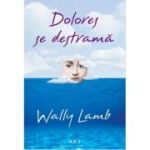 Dolores se destrama - Wally Lamb