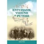 Entuziasm, viziune si putere - James R. Nix