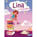 Lina in lumea viselor - Adina Lates