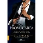 Provocarea (vol. 4 din seria Miles High) - T L Swan