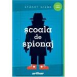 Scoala de spionaj #1 - Stuart Gibbs