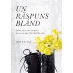 Un raspuns bland - Scott Sauls