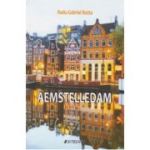 Aemstelledam - Radu-Gabriel Botta