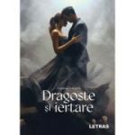 Dragoste si iertare - Gianina Gabriela