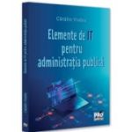 Elemente de IT pentru administratie publica - Catalin Vrabie