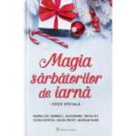 Magia sarbatorilor de iarna