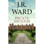 Pacate ascunse (vol. 40) - J. R. Ward