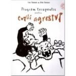 Program de interventie pentru copiii agresivi - Franz Petermann