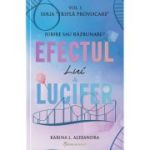 Seria Tripla provocare Volumul 1, Efectul lui Lucifer - Karina L. Alexandra