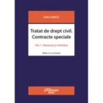 Tratat de drept civil. Contracte speciale. Volumul 1. Vanzarea si schimbul. Editia a 3-a - Dan Chirica