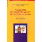 Tulburari de comportament antisocial-agresiv. Manual de psihoterapie pentru copii si adolescenti - Franz Petermann