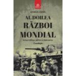 Al Doilea Razboi Mondial - Leonida Loghin