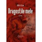 Dragostile mele - Em. A. Stan