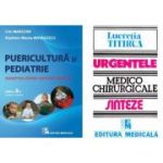 Pachet Puericultura si pediatrie si Urgentele medico-chirurgicale. Indreptar si Sinteze pentru asistentii medicali - Crin Marcean, Lucretia Titirca