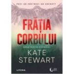 Fratia corbului. Colectia New Moon - Kate Stewart