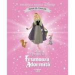 Frumoasa adormita. Volumul 23. Disney. Biblioteca magica, editie de colectie