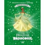 Printesa si broscoiul. Volumul 28. Disney. Biblioteca magica, editie de colectie